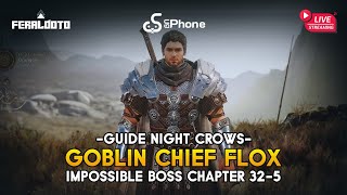 Guide Impossible GOBLIN CHIEF BOSS Chapter 325 Night Crows Indonesi TopUP di DITUSI [upl. by Adnirb]