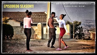 AbafanaTheBoys vs AmantombazaneTheGirlsEPISODE06SEASON11 [upl. by Pease]