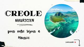 50 Phrases Créole Mauricien que vous DEVEZ Absoluement connaître pour votre séjour a Maurice [upl. by Nerta]