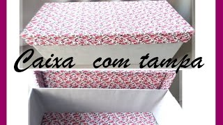 DIY Caixa de Papelão Perfumada com Tampa [upl. by Slerahc905]