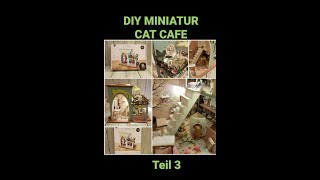 🐱 DIY Miniatur Cat Cafe ☕Teil 3 diyminiature diycrafts catcafe [upl. by Nnil791]