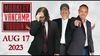 The Markley van Camp and Robbins Podcast  August 17 2023 [upl. by Lucic]