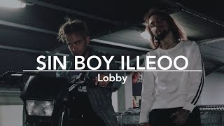 Sin boy ft iLLEOo  Lobby [upl. by Body]