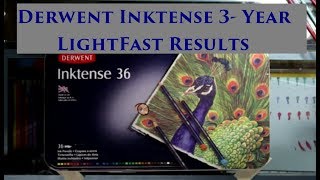 Derwent Inktense  3 Year Lightfast Results [upl. by Reppiks667]