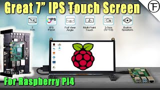 A Great 7 Inch IPS Touchscreen For The Raspberry Pi 4 [upl. by Sida]