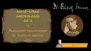 AUDIOLIBROGA211 GNOSEOLOGÍAProblemas preliminares [upl. by Dex]