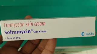 Soframycin Skin Cream  Framycetin Skin Cream Uses  Soframycin Cream Uses Side effects benefits [upl. by Mond202]