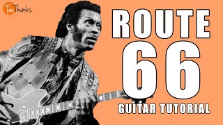 Chuck Berry  Route 66  Guitar tutorial with Tabs Intro Bonus Licks [upl. by Pembrook]