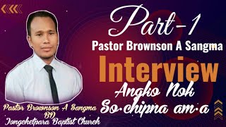 Pastor Brownson ko Interview ra•aPart1 [upl. by Zirkle33]