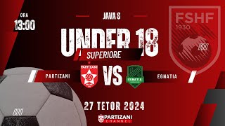 SUPERIORE U18  PARTIZANI  EGNATIA [upl. by Konstanze467]