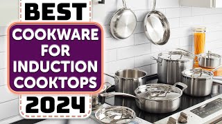 Top 8 Best Cookware Sets for Induction Cooktops in 2024 [upl. by Noraa117]