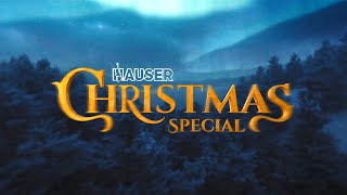 HAUSER  Christmas Special  Full Movie [upl. by Akitan]