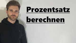 Prozentsatz berechnen  Verständlich erklärt [upl. by Desberg]