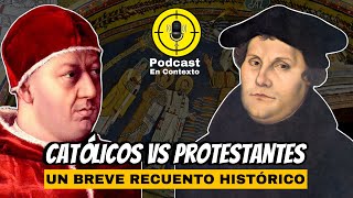 Católicos VS Protestantes  Podcast En Contexto  Bernardo Ríos [upl. by Elleinnod]