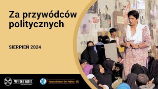 Za przywódców politycznych – Papieskie Wideo 8 – Sierpień 2024 [upl. by Htidirem774]