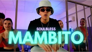 SOULBLESS  MAMBITO [upl. by Doy]