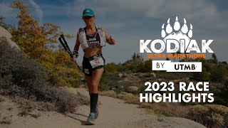 Kodiak Ultra Marathons by UTMB 2023  Highlights [upl. by Dolly211]