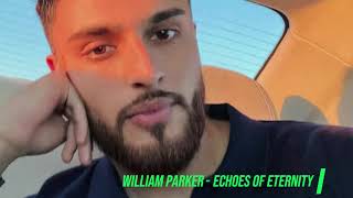 William Parker  Echoes of Eternity Exclusive 202 [upl. by Ayrolg]