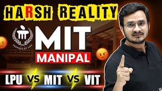 Manipal Institute of Technology 🔥 MIT vs VIT vs LPU  😱🧐 [upl. by Adneram95]