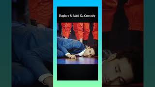 Raghav amp Sakti Lovely Comedy 🥰🥰raghavjuyal saktimohan [upl. by Sandstrom]