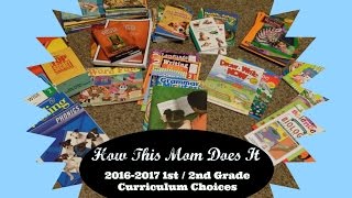 Our 20162017 1st2nd Grade Homeschool Curriculum Choices [upl. by Aizitel]