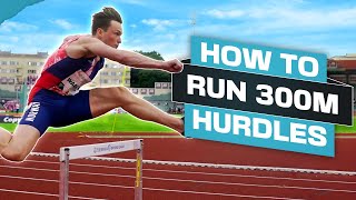 How To Run 300M Hurdles in Track and Field [upl. by Nylasej870]