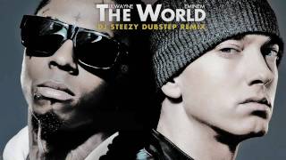 Lil Wayne Eminem  The World NEW 2011 DUBSTEP REMIX [upl. by Oilalue]