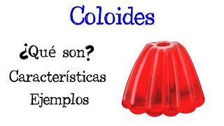 🍧 ¿Qué son los Coloides 🧀 Características y Ejemplos 💥 Fácil y Rápido  QUÍMICA [upl. by Gael206]