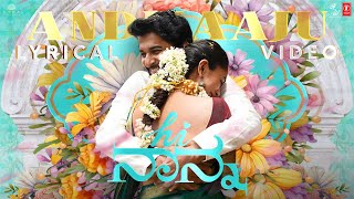 Hi Nanna Andhaaju Lyrical Video  NaniMrunal Thakur  Baby Kiara K Shouryuv Hesham Abdul Wahab [upl. by Priestley]