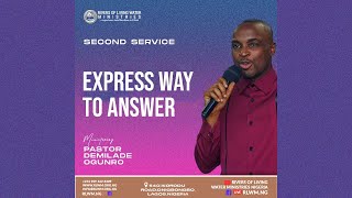 Express Way to Answers  Pastor Demilade Ogunro  YOUTH ARISE SERVICE  November 3rd 2024  RLWM [upl. by Boonie]