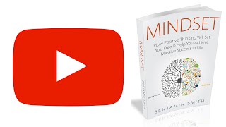 Mindset Audiobook  How To Develop A Positive Mental Attitude [upl. by Nnahsal]