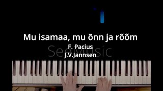 Eesti Vabariigi hümn klaveril Estonian national anthem on the piano Noodi link video kirjelduses [upl. by Lenwood]