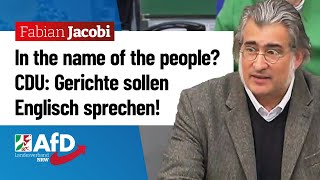 In the name of the people CDU Gerichte sollen Englisch sprechen – Fabian Jacobi AfD [upl. by Spain]