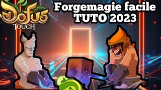 DOFUS TOUCH La forgemagie devient facile avec la MAJ TUTO 2023 [upl. by Slorac634]