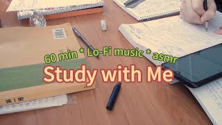 Study With Me 60 Min no break Lofi ASMR  real time｜motivation [upl. by Hpotsirhc]