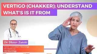 Vertigo Chakker understand whats is it from Dr Dhruv Zutshi vertigo chakkar doctor delhi [upl. by Hannej]