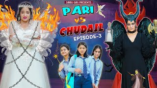 PARI vs CHUDAIL Episode3  Sibbu Giri [upl. by Rafaelof]