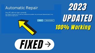 Fix Automatic Repair Loop in Windows 71011 Your PC did not start Correctly 2024 [upl. by Ankney]