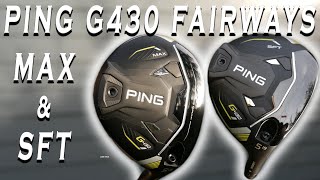 Ping G430 MAX vs SFT Fairway Review WHICH One works best for you [upl. by Cecile]