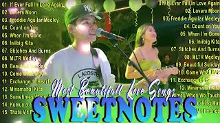 SWEETNOTES Nonstop Playlist 2024 💥 Best of OPM Love Songs 2024 💖 OPM Hits Non Stop Playlist 2024 [upl. by Yemirej]