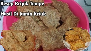 Resep Kripik Tempe Di Jamin Kriuk 💯👍 Berhasil [upl. by Eiznikcm34]