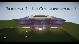 Minecraft  Centre commercial 14 [upl. by Washington]