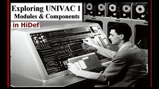 Computer History Exploring UNIVAC 1 Components with UNIVAC II vacuum tube module compared 195158 [upl. by Jeanine631]