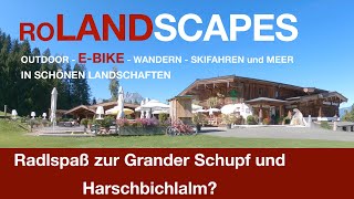 EBiketour zur Grander Schupf und Harschbichlalm [upl. by Nylyahs]