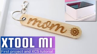 xTool M1 First Project and XCS Tutorial [upl. by Park720]