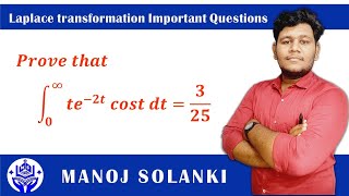 Laplace Transformation Important Question  ∫ 0 to ∞ t e2t cost dt  325 [upl. by Enilarac]