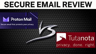 Secure Email Tutanota vs Proton Mail [upl. by Jemie]