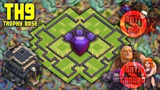 UNBEATABLE TH9 Town Hall 9 Trophy Base w Replays Anti Air Anti Ground  Clash Of Clans Base [upl. by Bentlee]