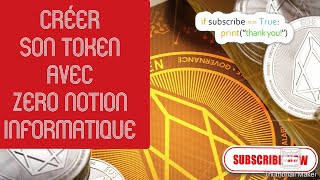 créer son token crypto ERC20 en moins de 10 min sans notion informatique [upl. by Terina712]