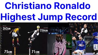 Cristiano Ronaldo Jump Record Height [upl. by Maleeny]